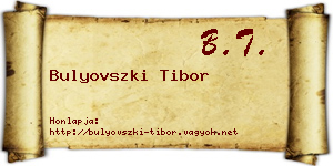 Bulyovszki Tibor névjegykártya